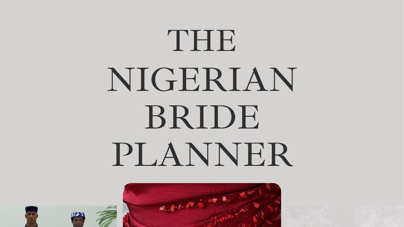 The Nigerian Bride Wedding Planner