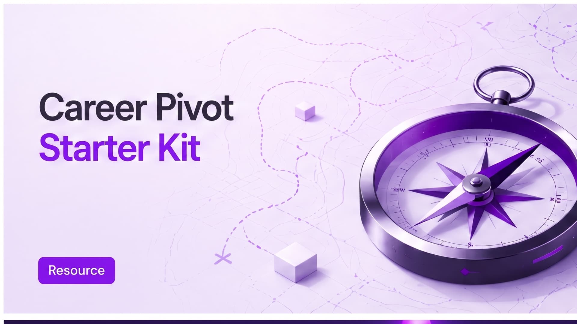 Career Pivot Starter Kit