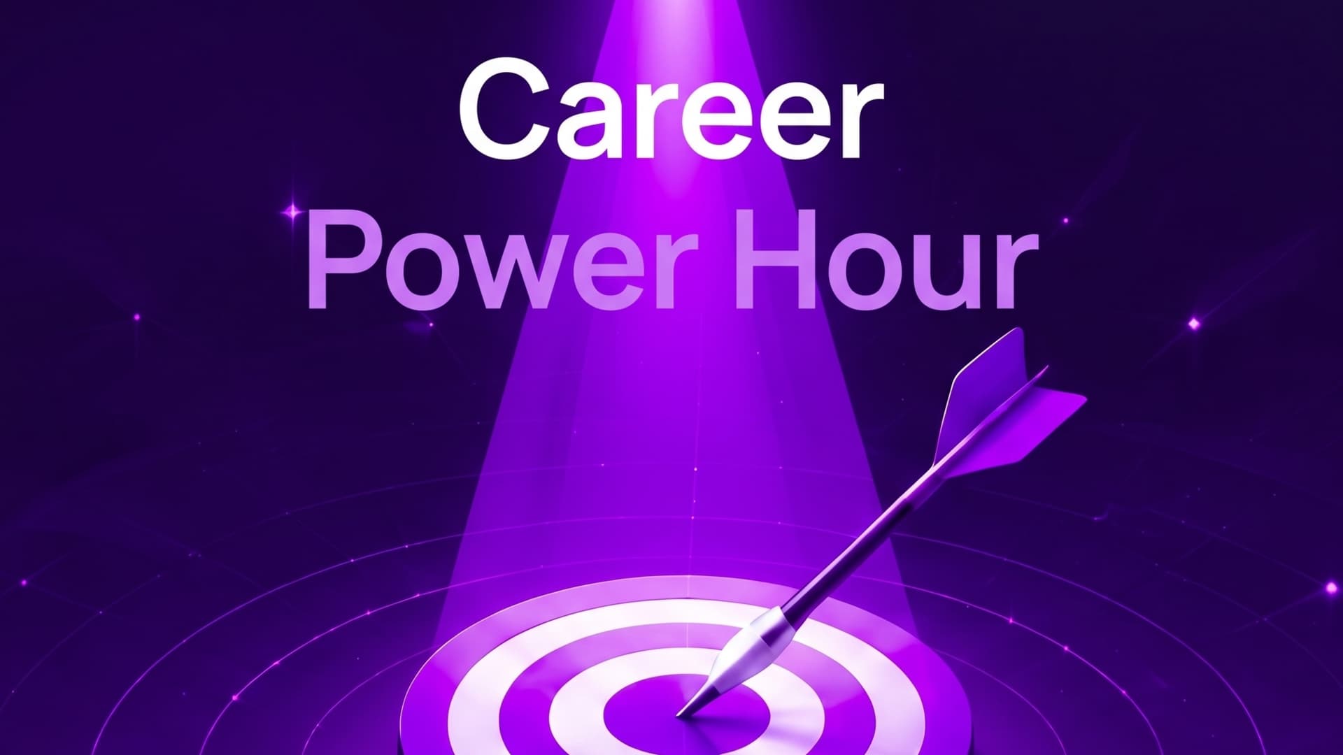 Career Power Hour