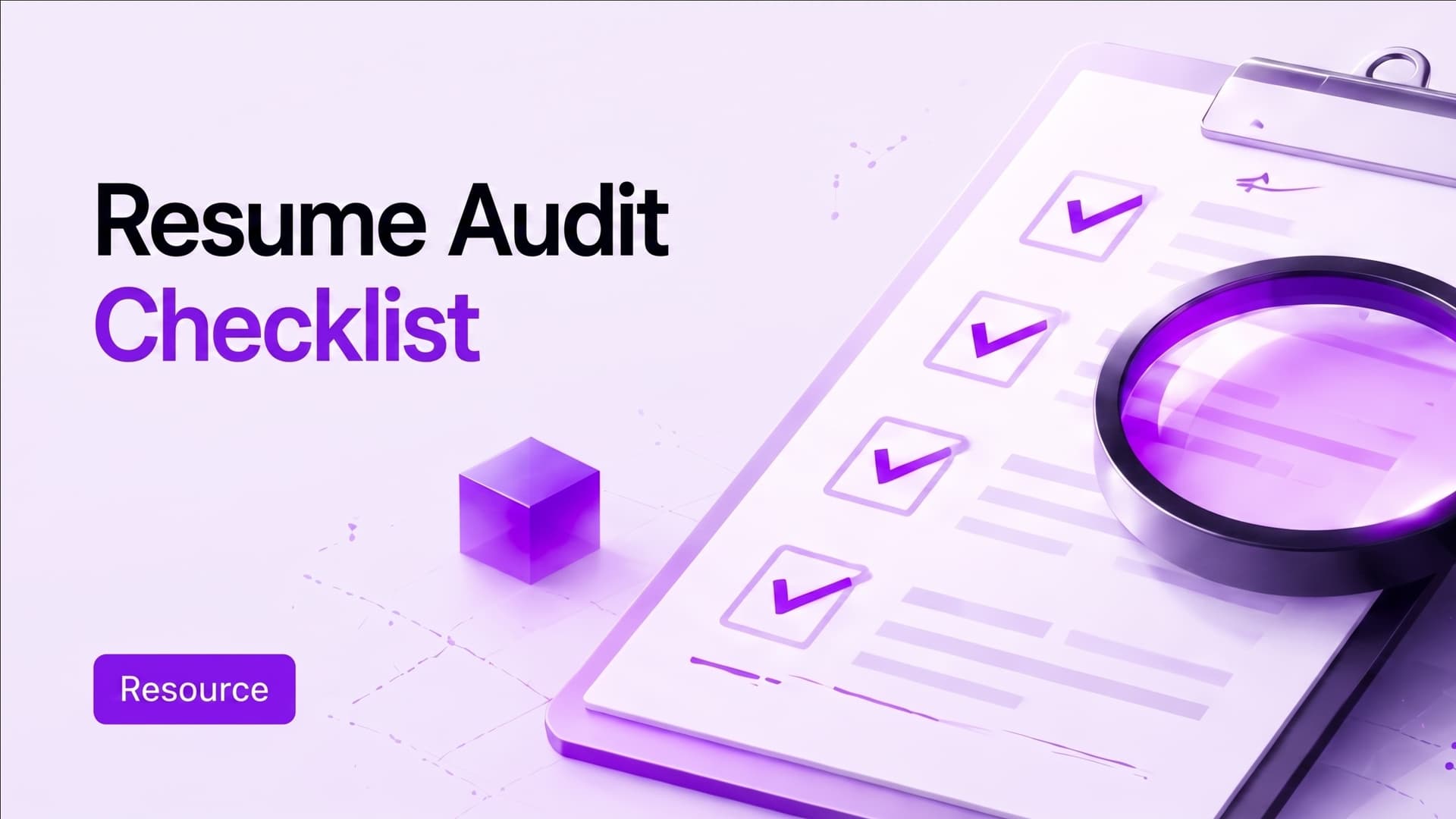 Resume Audit Checklist